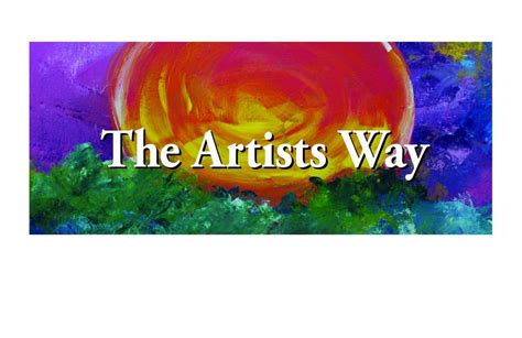 The Artists Way Workshop - A Spiritual Path to Higher Creativity. , Wixom Public Library, 10 May ...