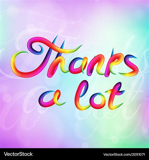 Bright thanks a lot Royalty Free Vector Image - VectorStock