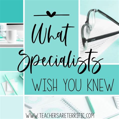 What Specialists Wish You Knew - Teachers are Terrific