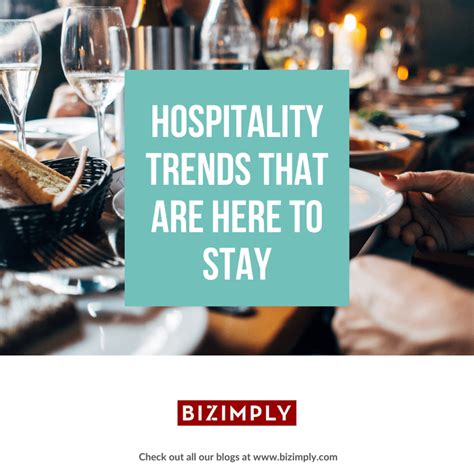 Hospitality Trends That Are Here To Stay - Bizimply