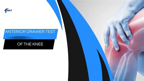 Knee Orthopaedic Test: Anterior Drawer Test of the Knee