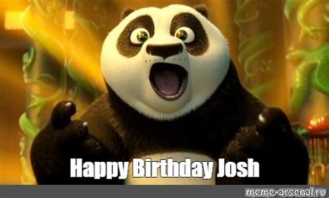 Meme: "Happy Birthday Josh" - All Templates - Meme-arsenal.com