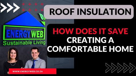 Does ROOF INSULATION Save Money? Roof Insulation BENEFITS - YouTube