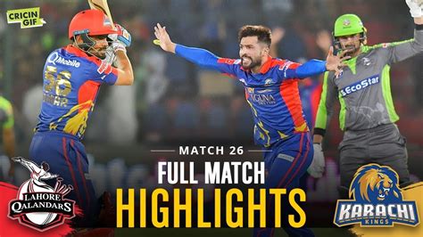 Match 26 - Lahore Qalandars Vs Karachi Kings - Full Match Highlights ...