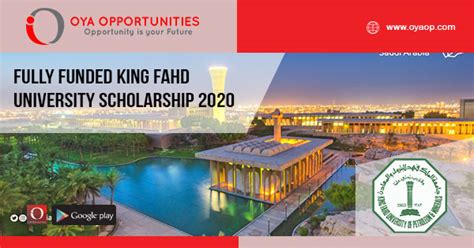 Fully Funded King Fahd University Scholarship 2020 - OYA Opportunities ...