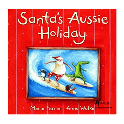 21 Australian Christmas Picture Books To Read Aloud!