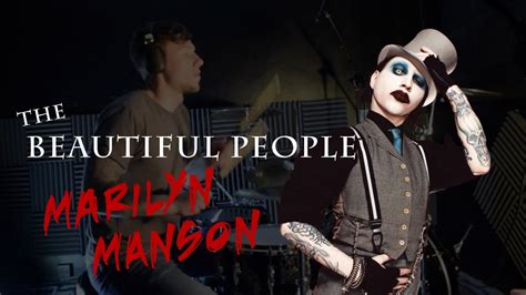 Marilyn Manson - The Beautiful People (Drum Cover) - YouTube