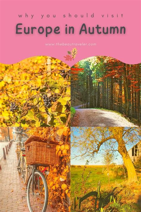 Why You Should Visit Europe in Autumn - The BeauTraveler