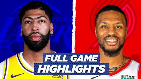 LAKERS at TRAIL BLAZERS FULL GAME HIGHLIGHTS | 2021 NBA Season - YouTube