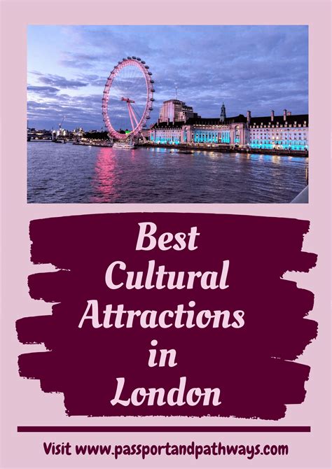 Cultural-Attractions-London | Passport & Pathways