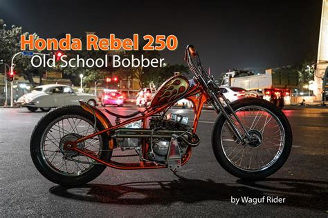 Custom Honda Rebel 250 Bobber | Reviewmotors.co