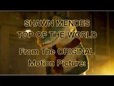 Shawn Mendes - Top Of The World Tonight Lyrics, (Song From Original Film Lyle Lyle Crocodile ...