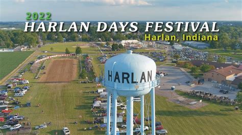 4K Aerial Video - 2022 Harlan Days Festival - Harlan, Indiana - YouTube