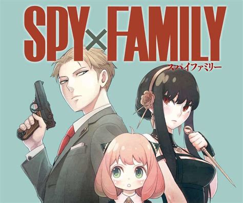 SPY x FAMILY Manga will be interrupted until September 〜 Anime Sweet 💕