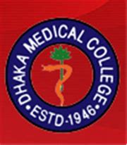 Dhaka Medical College | Dhaka, Bangladesh