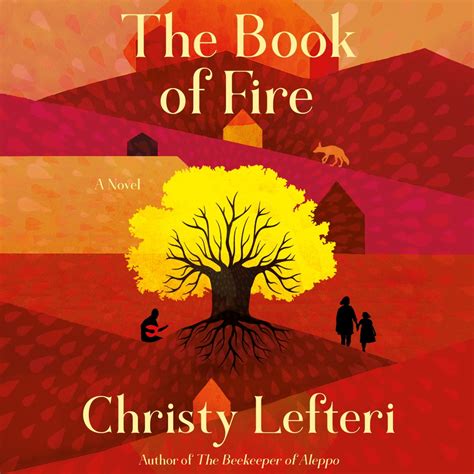 The Book of Fire Audiobook by Christy Lefteri | Rakuten Kobo United States