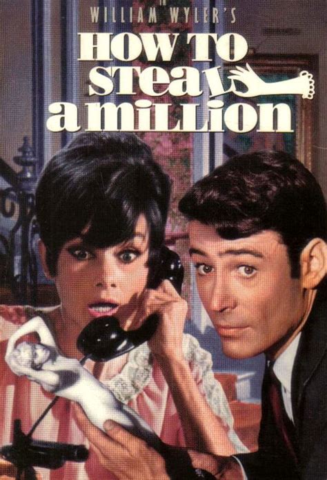 How to Steal a Million ( 1966 ) - Silver Scenes - A Blog for Classic ...