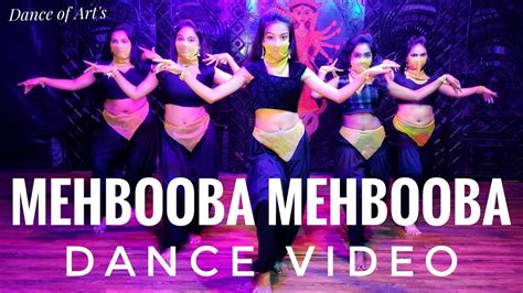 Mehbooba Mehbooba Remix | Dance Video | Reels Trending Song | Dance of Art's - YouTube