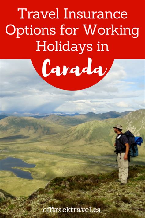 The Best Travel Insurance for Canada: IEC Working Holiday Options