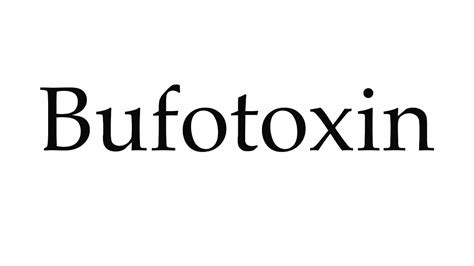 How to Pronounce Bufotoxin - YouTube