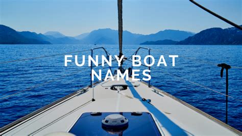 90+ Funniest Names For Boats – Mighty Boat