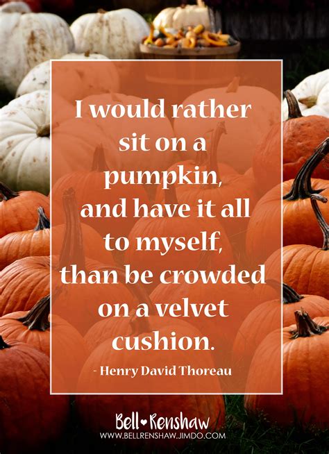 Fall inspirational quote #fall #pumpkins #HenryDavidThoreau #quote | Henry david thoreau ...