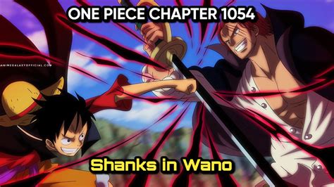 Red-Haired Shanks Arrives At Wano Country In One Piece Chapter 1054 Spoilers