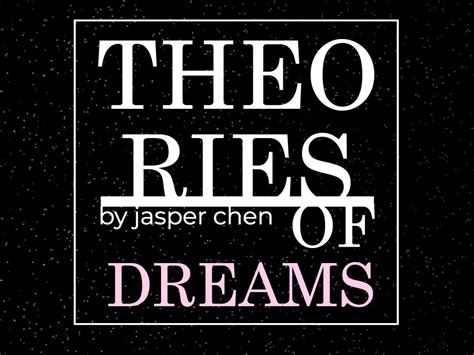 Theories of Dreams