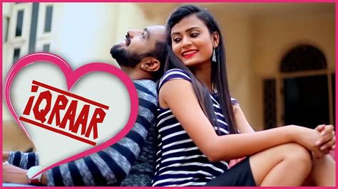 'Iqraar' - New Hindi Album Song | 2018 | Romantic Song | HD - YouTube