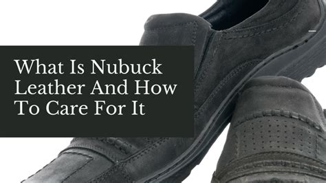 Tips for Nubuck Leather Care | Marlborough of England