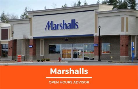 Marshalls Store Hours: Opening, Closing & Holidays Hours | February 2024