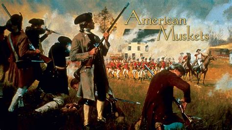 American Muskets Of The Revolution | An Official Journal Of The NRA