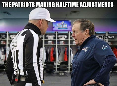 Patriots Halftime Adjustments?! LOL | Nfl memes, Sports memes, Football ...