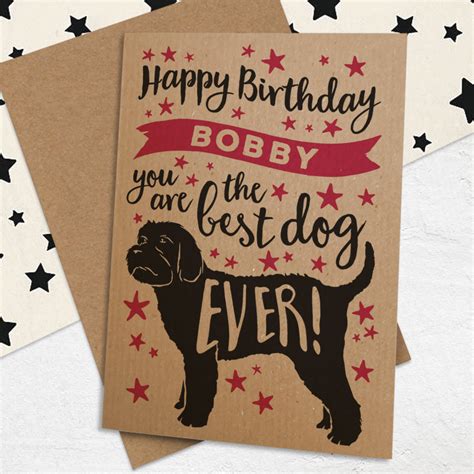 personalised 'best dog ever' birthday card for dogs by well bred design ...