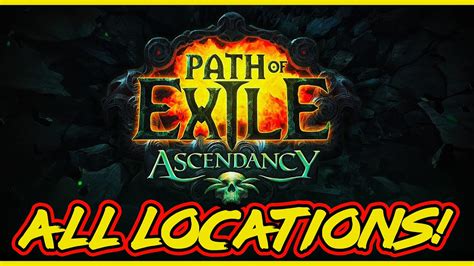 POE All Trials of Ascendancy Locations (Normal, Cruel, Merciless & Eternal labyrinth All ...