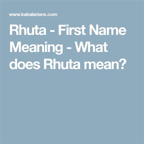 Rhuta - First Name Meaning - What does Rhuta mean? | Names with meaning, Names, First name meaning