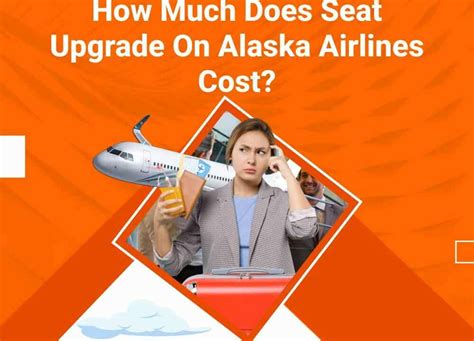 How Much Does Seat Upgrade On Alaska Airlines Cost?