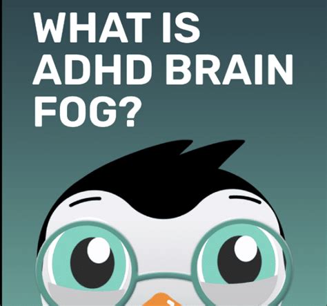 What Is ADHD Brain Fog? - Goally Apps & Tablets for Kids