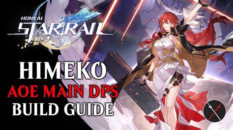 Honkai: Star Rail Himeko Build Guide - Gamers Grade