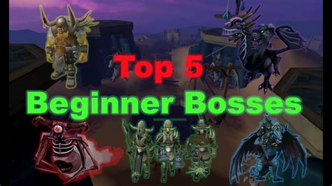 Top 5 Beginner Bosses for Beginners/ Players New to Bossing 2019 [RuneScape 3] - YouTube