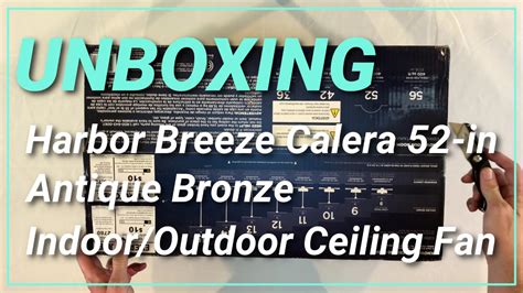 Harbor Breeze Calera 52-in Antique Bronze Indoor/Outdoor Ceiling Fan Unboxing and Installation ...