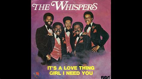 The Whispers ~ It's A Love Thing 1980 Disco Purrfection Version - YouTube