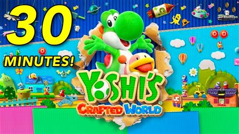 Yoshi's Crafted World: 30 Minutes Of Gameplay - YouTube