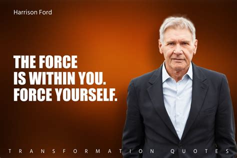 10 Harrison Ford Quotes That Will Inspire You | TransformationQuotes