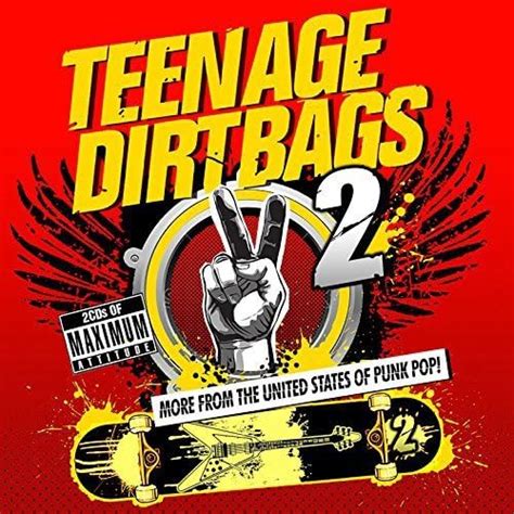 Teenage Dirtbags 2 by Various Artists - Various Artists