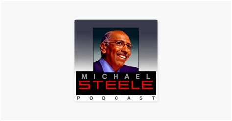 ‎The Michael Steele Podcast on Apple Podcasts