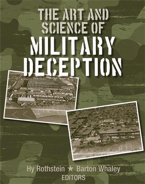 The Art and Science of Military Deception by Hy Rothstein (English ...