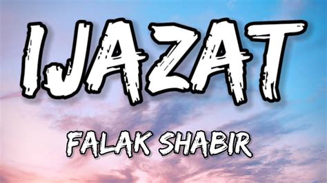 Falak Ijazat (Lyrics) - YouTube