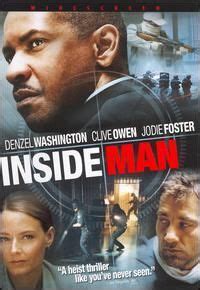 Inside Man ... the "perfect" bank robbery/ LOVE this movie!! If you ...