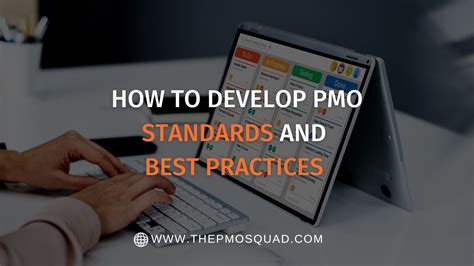 How to Develop PMO Standards and Best Practices